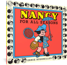 Load image into Gallery viewer, The cover to Nancy For All Seasons, featuring an illustration of Nancy wearing a variety of clothes and objects for different seasons, such as a roller skate, tennis racquet, umbrella, and two hats.