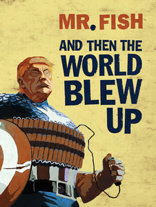 And Then the World Blew Up cover image