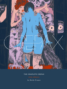 The Complete Crepax Vol. 3 cover image