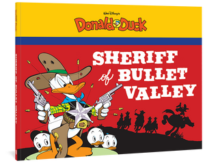 Walt Disney's Donald Duck: The Sheriff of Bullet Valley cover image