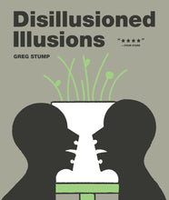 Load image into Gallery viewer, DISILLUSIONED ILLUSIONS cover image
