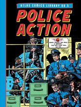 Load image into Gallery viewer, The cover to Police Action, featuring an illustration of five police officers gathered inside a building next to filing cabinets. Each one holds a gun and looks concerned. Above them is a sign with a red light that says &quot;When circuit on wall is broken... the red light will go on.&quot; It appears to be red in the illustration. Through a window beside the cops, three criminals in striped prisoner outfits can be seen scaling a wall with fabric. one holds a gun.
