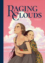 Load image into Gallery viewer, The cover to Raging Clouds by Yudori, featuring an illustration of two young women. One looks upward and away from the viewer, while the other has her hands wrapped around the other woman&#39;s list.

