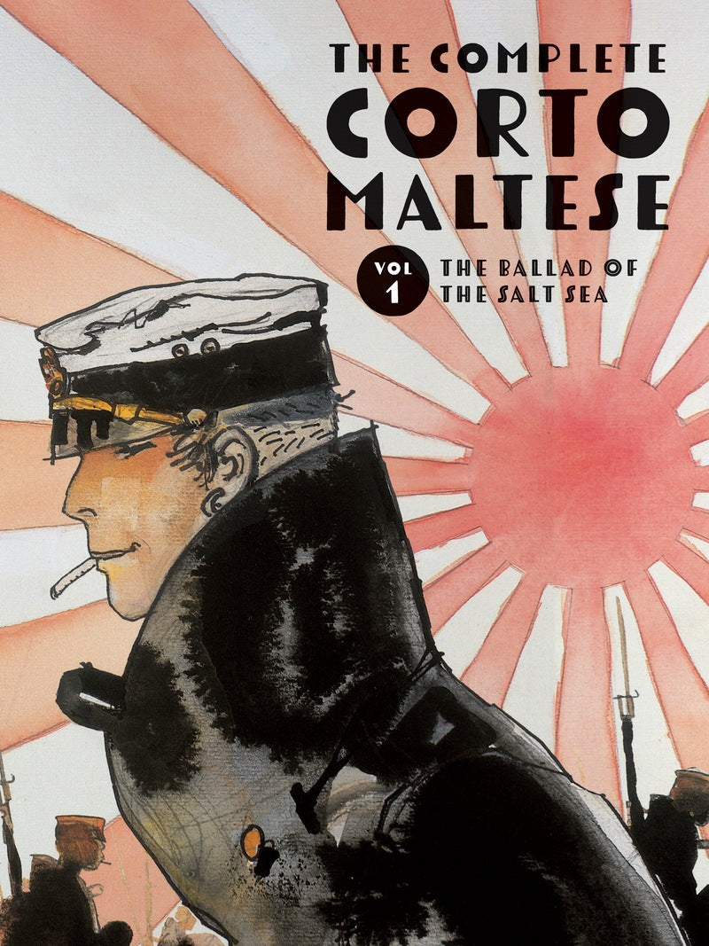 Corto Maltese （コルト・マルテーズ：絵物語） The Complete Corto Maltese: Volume 1 – Fantagraphics