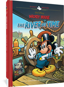 The cover to Walt Disney's Mickey Mouse: The River of Time: Disney Masters Vol. 25, featuring an illustration of Mickey Mouse steering a ship, wearing a sailor suit. Next to him is a portrait of the classic Mickey Mouse design.