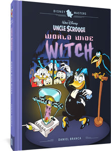 The cover to Walt Disney's Uncle Scrooge: World Wide Witch, featuring an illustration of Magica de Spell, a duck in witch's clothing, using a magical internet device. Behind her is a crow on a perch. Outside the room, Uncle Scrooge, Donald Duck, and the nephews watch.