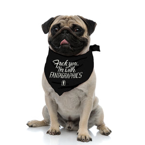 An image of the "Fuck You, I'm With Fantagraphics" design, written in a swirling and blocky font over the Fantagraphics nib logo. The text is printed on a black dog bandana, pictured on a pug.