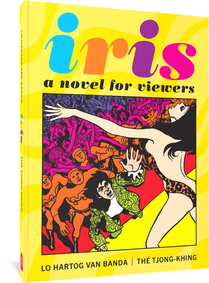 Iris: A Novel for Viewers Iris: A Novel for Viewers