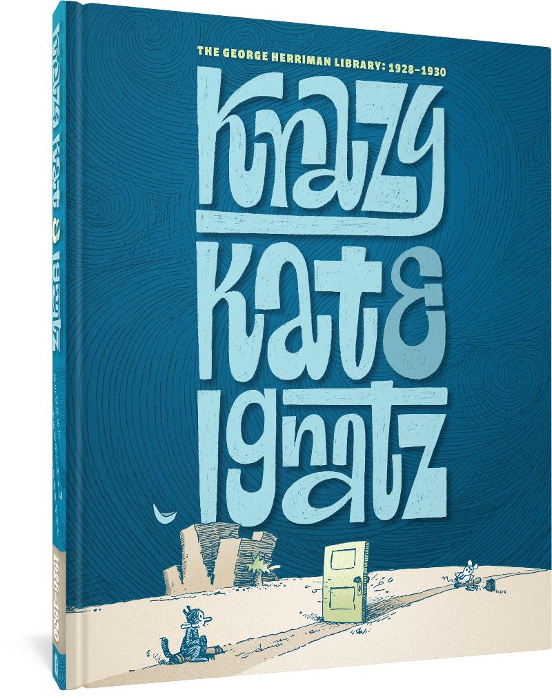 The George Herriman Library: Krazy & Ignatz 1928-1930 – Fantagraphics