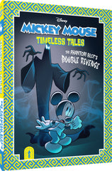 Mickey Mouse Timeless Tales: The Phantom Blot's Double Revenge