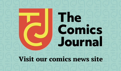 The new Comics Journal logo, featuring the letters TCJ in yellow against an orange background. Text reading The Comics Journal, Visit our comics news site appears against a light teal background patterned with the TCJ logo. 