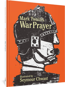 The cover to Mark Twain's War Prayer, featuring a blocky illustration of a soldier wearing a helmet viewed from the side.