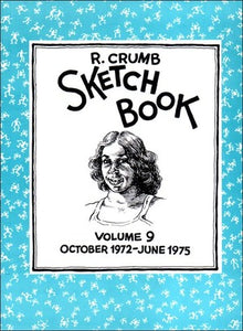 R. Crumb Sketchbook Vol. 9 cover image