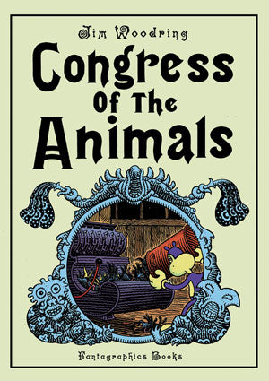 アート・デザイン・音楽 Jim Woodring Congress Of The Animals Congress of the Animals – Fantagraphics