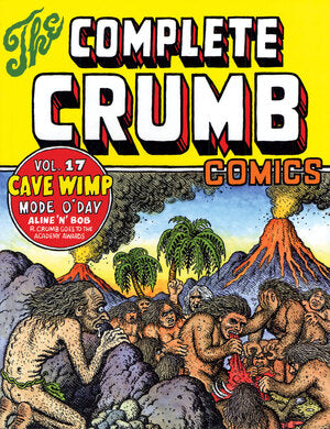 The Complete Crumb Comics Vol. 17 – Fantagraphics