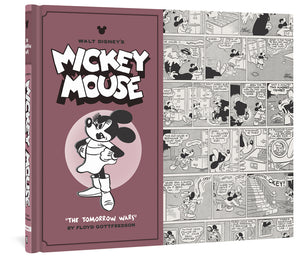 Walt Disney's Mickey Mouse Vol. 8 cover image, featuring a selection of comic strips and a female mouse looking sternly at something off-screen. Text reads, "Walt Disney's Mickey Mouse, 'The Tomorrow Wars,' by Floyd Gottfredson."