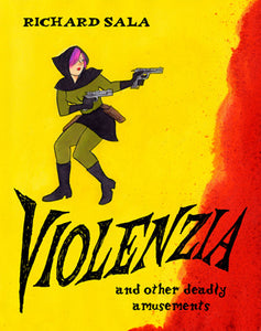 Violenzia And Other Deadly Amusements cover image