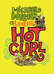 Michael Dormer And The Legend Of Hot Curl cover image