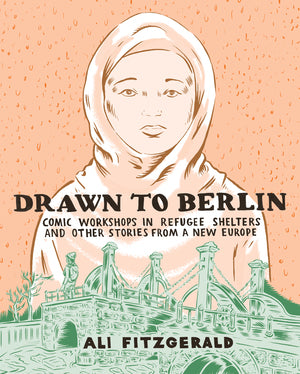 Drawn To Berlin – Fantagraphics