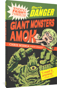 Doris Danger: Giant Monsters Amok cover image