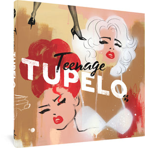 Teenage Tupelo cover image