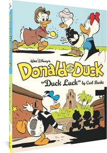 The cover to Duck Luck by Carl Barks, featuring two illustrations from the comics above and below the title and author's name. In the top illustration, Gladstone Gander presents Daisy and Grandma Duck with a golden egg. In the bottom illustration, Donald, facing away from the camera, grimaces because of a footprint on his butt. In the distance, his nephews walk away from him in silhouette. 