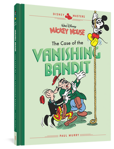 Walt Disney's Mickey Mouse: The Case Of The Vanishing Bandit cover image