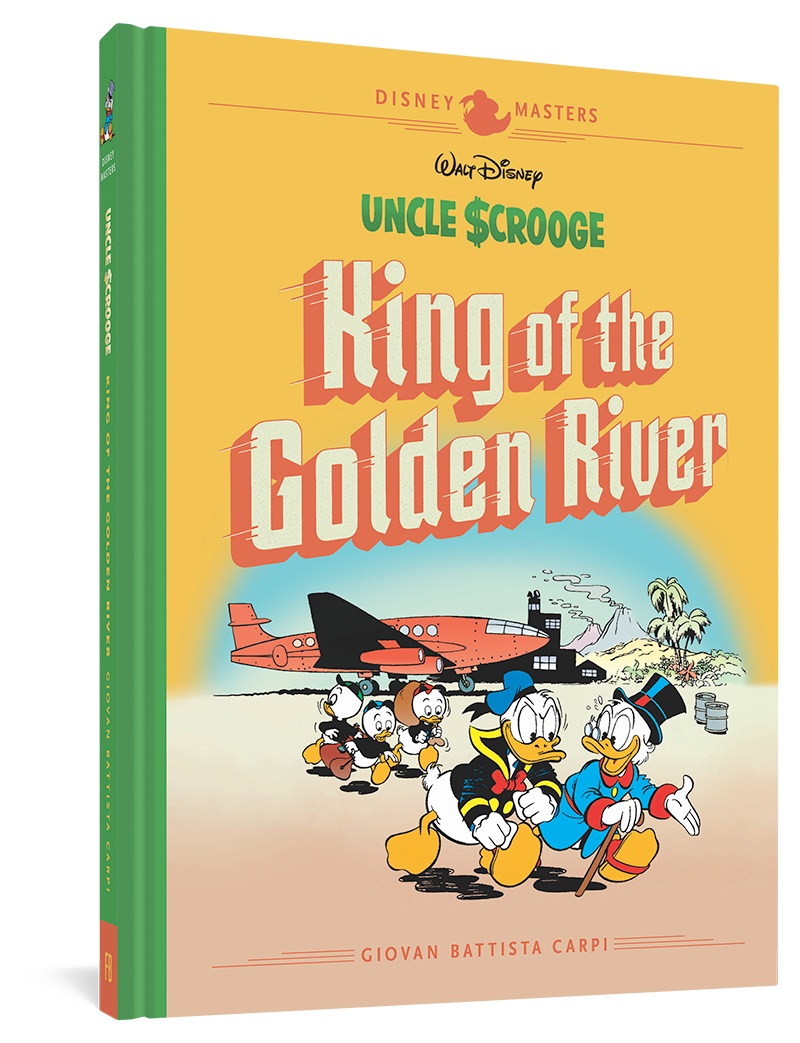 Walt Disney's Uncle Scrooge: King Of The Golden River – Fantagraphics