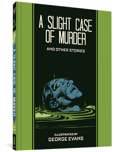 A Slight Case Of Murder And Other Stories cover image