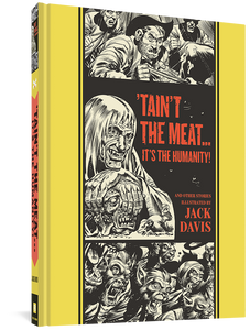 'Taint The Meat...It's The Humanity! And Other Stories cover image