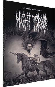 The cover to Night Terror by John Kenn Mortenson, featuring the author's name and the book title in white against a dark background illustration of a winged, many-toothed creature swooping down on three children riding on the back of a dark unicorn as it runs through a field. One child, a girl, holds a sword. The title appears in a font reminiscent of a metal band logo.