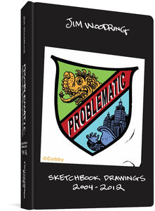 The cover to Problematic: Sketchbook drawings 2004-2012 by Jim Woodring, with the author's name and subtitle in white on a black background. The title is part of a shield design split into three diagonal sections. The first has a green background and a creature with a curled snout, many teeth, and curling tongue all in yellow. The center section is red and contains the title in black white a white shadow. The third section features a city appearing to come out of the mouth of a creature.