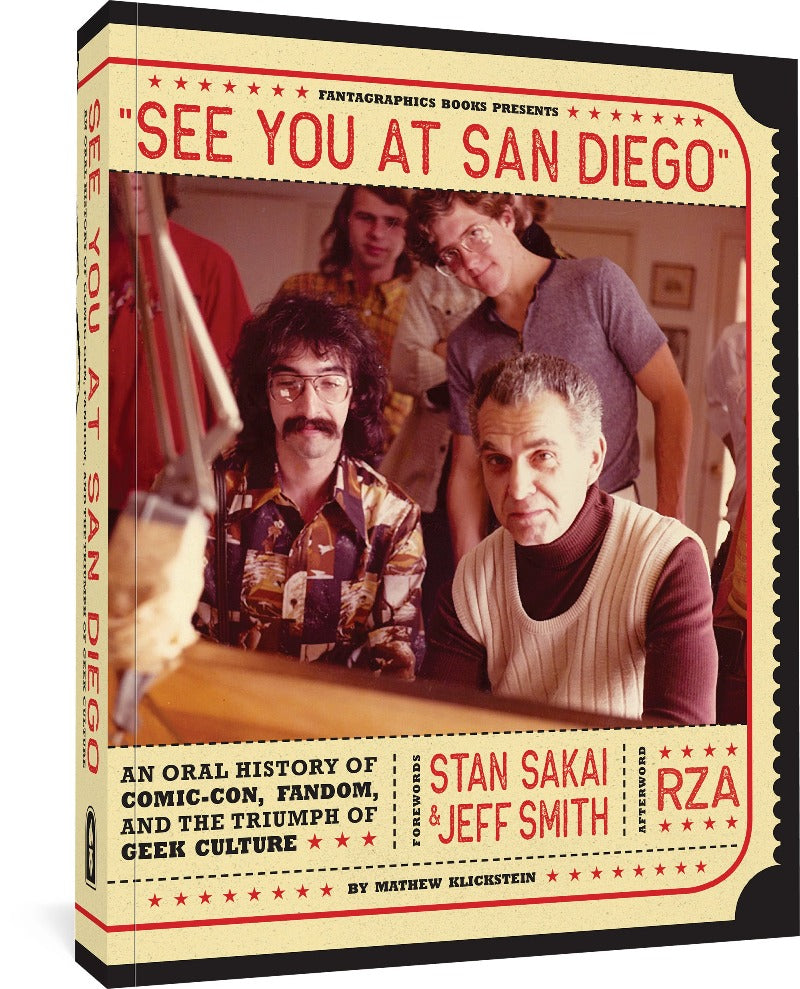 See You At San Diego: An Oral History of Comic-Con, Fandom, and
