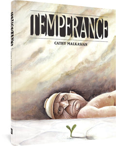 The cover to Temperance by Cathy Malkasian, featuring the title and author's name against a background featuring an old man laying on the ground and looking at a small sprout in the foreground with a resolute or angry look on his face.